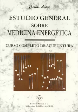 ESTUDIO GENERAL SOBRE MEDICINA ENERGETICA