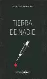 TIERRA DE NADIE