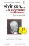 VIVIR CON LA ENFERMEDAD DE ALZHEIMER U OTRA DEMENC