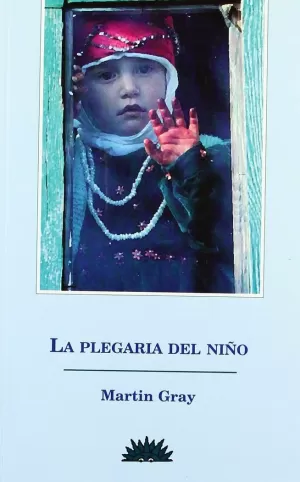 PLEGARIA DEL NIÑO,LA