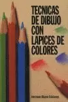 TECNICAS DIBUJO LAPICES COLORE