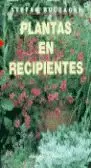 PLANTAS EN RECIPIENTES