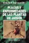PLAGAS Y ENFERMEDADES DE PLANTAS DE JARDIN