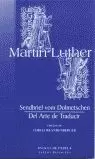MARTIN LUTHER. DEL ARTE DE TRADUCIR. BILINGUE MARTIN LUTHER. DEL ARTE DE TRADUCIR. BILINGUE