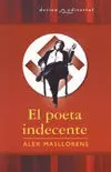 POETA INDECENTE, EL