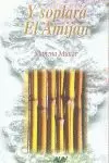 Y SOPLARA EL AMIJAN
