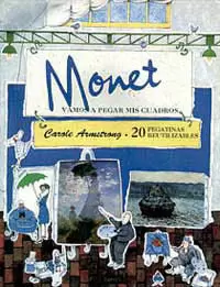 MONET VAMOS A PEGAR MIS CUADRO