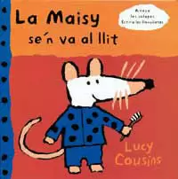 MAISY SE´N VA AL LLIT,LA