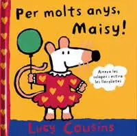 PER MOLTS ANYS MAISY