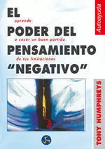 PODER DEL PENSAMIENTO NEGATIVO PODER DEL PENSAMIENTO NEGATIVO