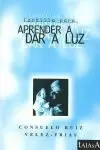 APRENDER A DAR A LUZ