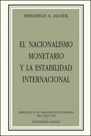 NACIONALISMO MONETARIO Y ESTAB