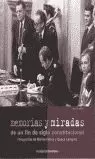 MEMORIAS Y MIRADAS FIN SIGLO C