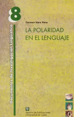 POLARIDAD EN EL LENGUAJE, LA