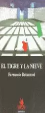 TIGRE Y LA NIEVE,EL