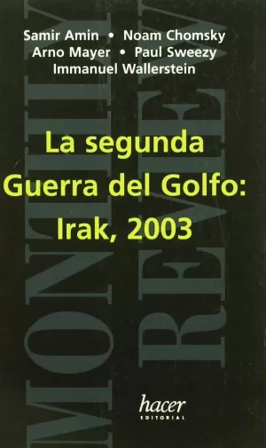 SEGUNDA GUERRA DEL GOLFO IRAK 2003