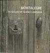 MONTALEGRE SIS SEGLES DE SILENCI CARTOIXÀ