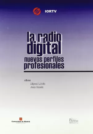 RADIO DIGITAL NUEVOS PERFILES PROFESIONALES, LA