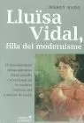 LLUISA VIDAL FILLA DEL MODERNI