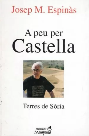 A PEU PER CASTELLA SORIA