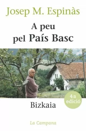 A PEU PEL PAIS BASC BIZKAIAA