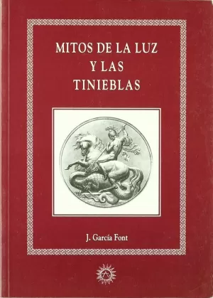 MITOS DE LA LUZ Y LAS TINIEBLA