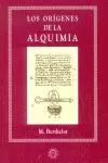 ORIGENES DE LA ALQUIMIA LOS