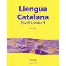 NIVELL LLINDAR 1 LLENGUA CATALANA