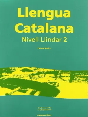 NIVELL LLINDAR 2 LLENGUA CATALANA