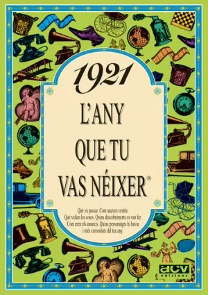 1921 L'ANY QUE TU VAS NEIXER