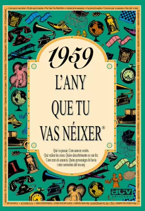 1959 ANY QUE TU VAS NEIXER