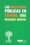 BIBLIOTECAS PUBLICAS EN ESPAÑA LAS