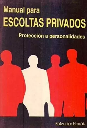 MANUAL ESCOLTAS PRIVADOS