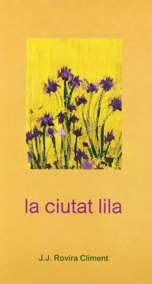 LA CIUTAT LILA