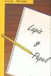 LAPIZ Y PAPEL