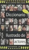 DICCIONARIO ILUSTRADO DE ACTORES