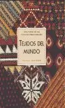 TEJIDOS DEL MUNDO TEJIDOS DEL MUNDO