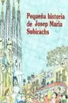 PEQUEÑA HISTORIA J.M.SUBIRACHS
