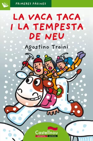 LA VACA TACA I LA TEMPESTA DE NEU (LLETRA DE PAL)