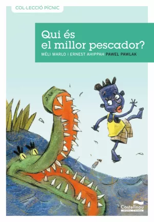 QUI ES EL MILLOR PESCADOR?