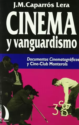 CINEMA Y VANGUARDISMO