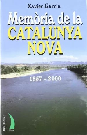 MEMORIA DE LA CATALUNYA NOVA