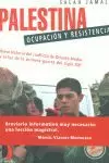 PALESTINA OCUPACION Y RESISTENCIA