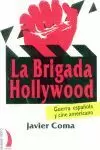 BRIGADA HOLLYWOOD,LA