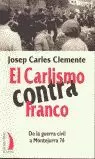 CARLISMO CONTRA FRANCO