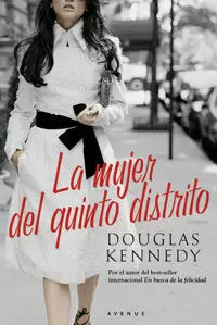 LA MUJER DEL QUINTO DISTRITO LA MUJER DEL QUINTO DISTRITO