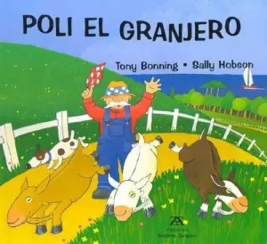 POLI EL GRANJERO