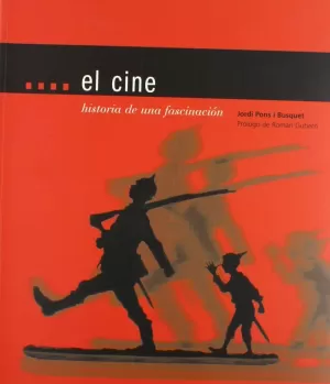 CINE HISTORIA DE UNA FASCINACION