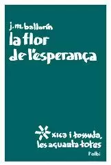 LA FLOR DE L'ESPERANÇA