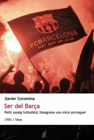 SER DEL BARÇA